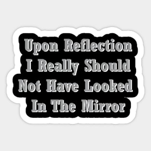 Regretful Reflection Sticker